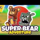 super bear adventure mod apk 3